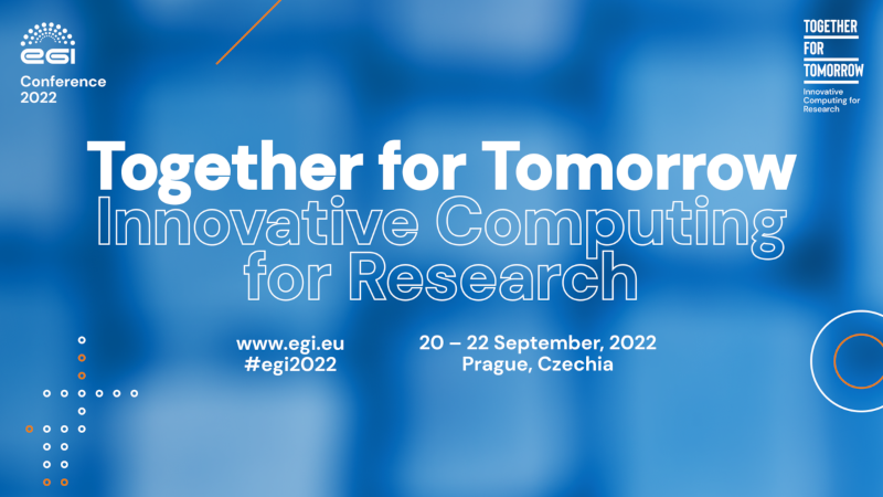 EGI 2022: The future of computing at research’s service