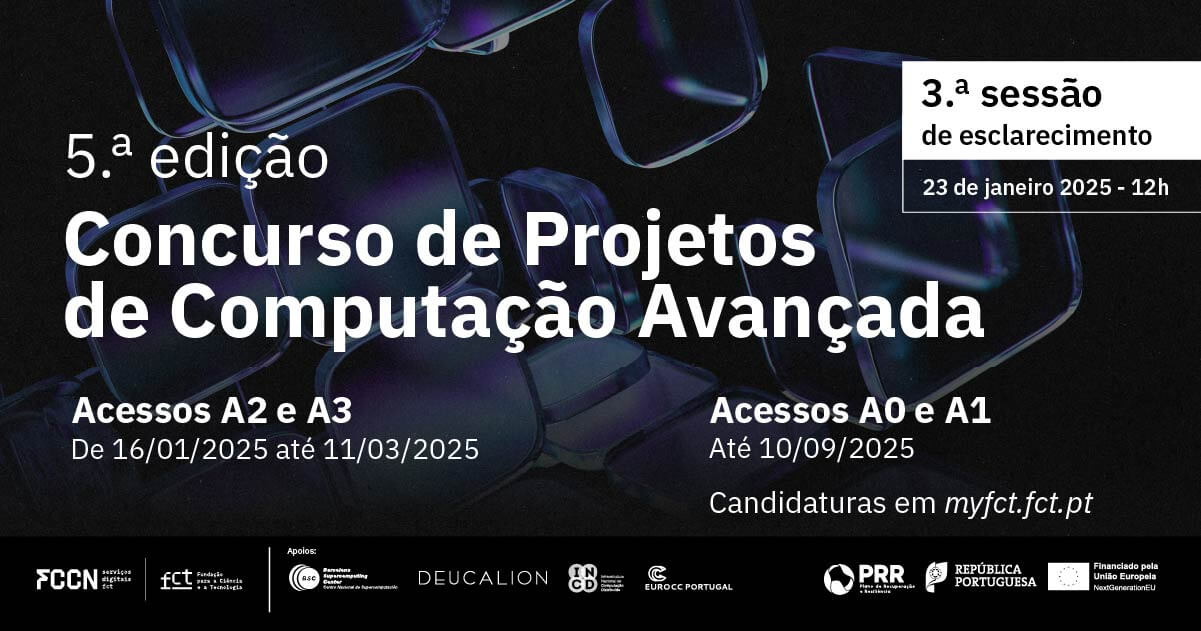 Nova Fase de Candidaturas ao 5.º Concurso de Projetos de Computação Avançada (A2 e A3)